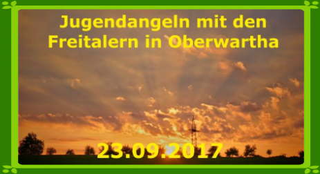 Jugend gemeinsam mit den Freitalern in Oberwartha Angelverein Stadt Pirna e.V