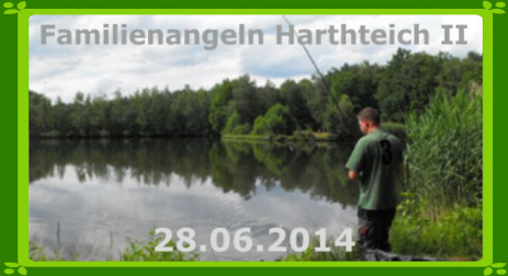 Familienangeln am Harthteich II